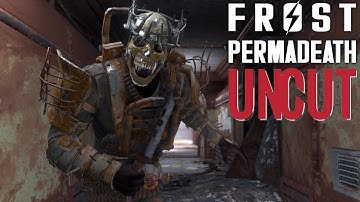 (UNCUT) Ripper & Tear / There & Back - Fallout 4 FROST Permadeath - 3 + 4
