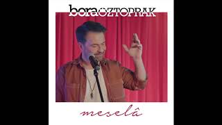 Bora Öztoprak - Meselâ Resimi