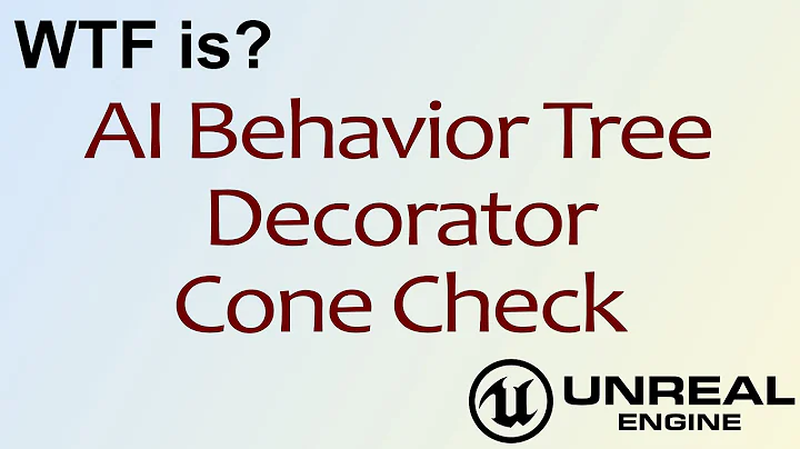 WTF Is? AI: Cone Check Decorator Node in Unreal Engine 4 ( UE4 )