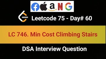 LeetCode 746 | Min Cost Climbing Stairs | 60th in LeetCode 75