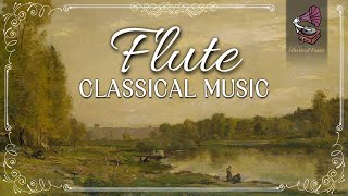 Flute Classical Music  Relaxing Soothing Melodies