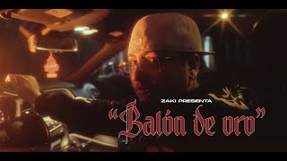 Zaki - Balón De Oro Ft Sebas Barcenas