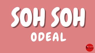 Odeal Soh Soh Lyrics