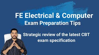 2023 FE Electrical & Computer Exam Specification | Strategic Deep Dive and Review