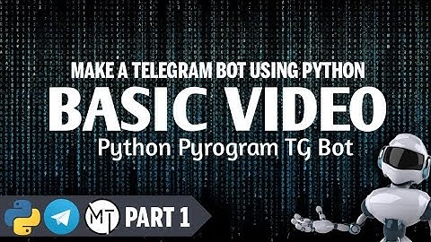 Make a Telegram Bot Malayalam Tutorial 2022 #python #bots #telegrambots