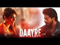 Daayre | Dilwale | Arijit Singh| Pritam | Shah Rukh Khan, Kajol, Varun, Kriti | Rohit
