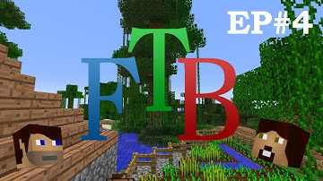 David and Toby Play: FTB - #4 - Base Foundations