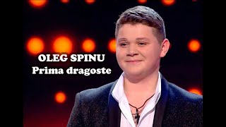 Oleg Spînu - Prima dragoste