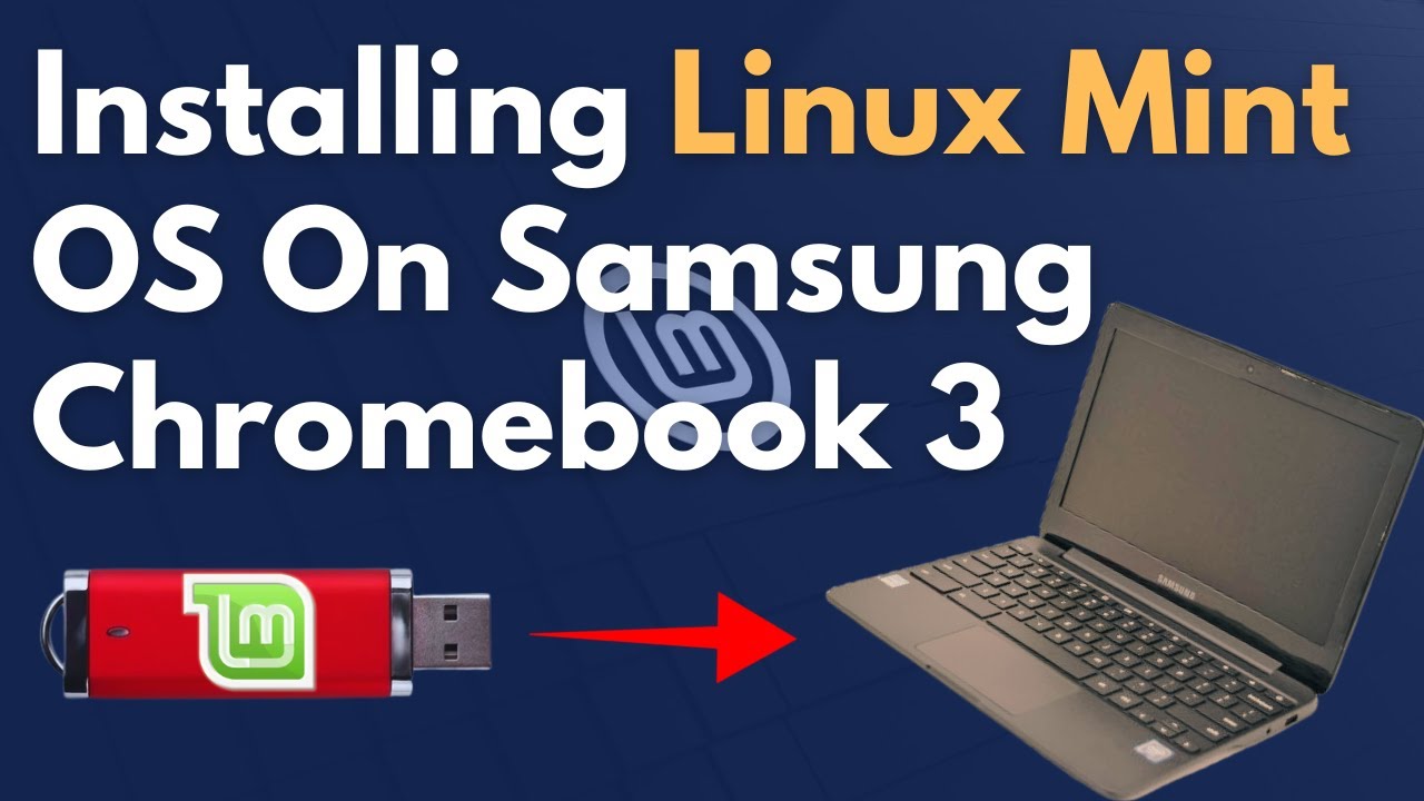 How to Install Linux Mint on Samsung Chromebook 3.#soloptech - YouTube