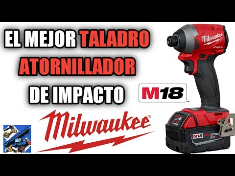 ATORNILLADOR DE IMPACTO MILWAUKEE M18 / MILWAUKEE M18 IMPACT DRIVER / ES EL  MEJOR? 