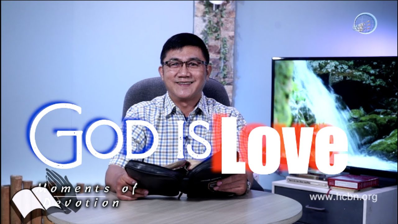 God is Love - Ang Gugma sa Ginoo. Hiligaynon version (Moments of Devotion) #2