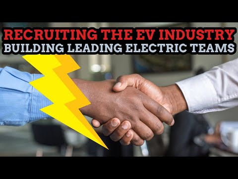 How To Hire And Be Hired In The Growing Electric Vehicle Industry! | Episode 229