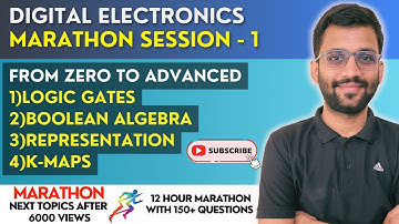 🔥Digital Electronics || Marathon - 1 || Logic Gates, Boolean Algebra and K-Maps || PrepFusion