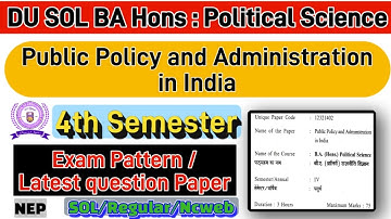 Public Policy and Administration in India BA Hons Political Science 4th Semester question paper