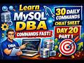 MySQL DBA Daily Commands – 30 Essential Command Cheat Sheet | Day 20 | Part 1 | Tamil 🚀