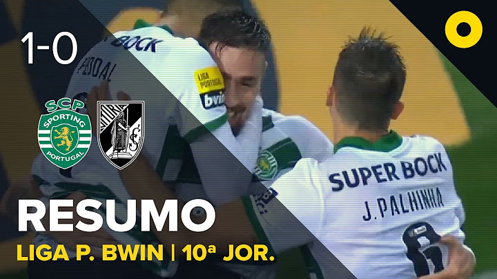 Resumo: Sporting 1-0 Vitória SC - Liga Portugal bwin | SPORT TV