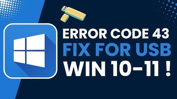 How to Fix Error Code 43 for USB on Windows 11/10