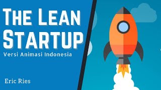 Cara Bisnis ala Startup | The Lean Startup