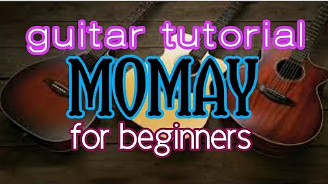 Guitar tutorial-MOMAY by juan thugs. (for beginners)