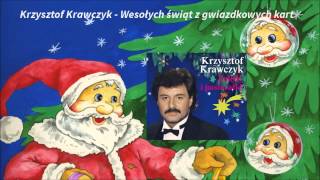 Krzysztof Krawczyk - Wesołych świąt z gwiazdkowych kart chords