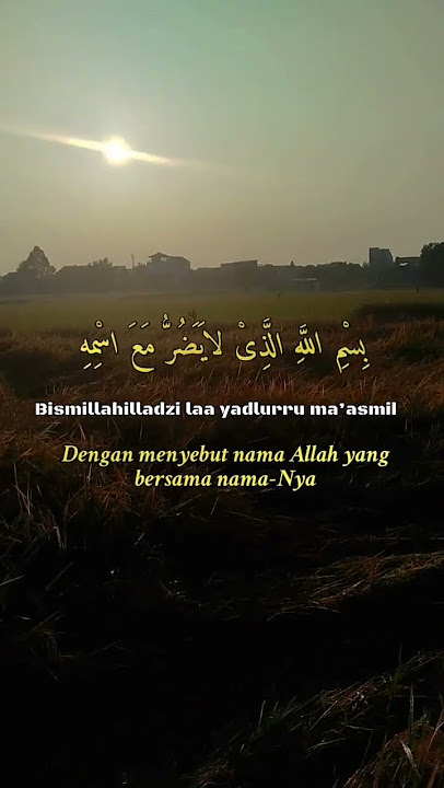 Bismillahilladzi #bismillahilladzi #islami #quotes #shalawat