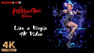 MADONNA - LIKE A VIRGIN - REBEL HEART TOUR - 4K REMASTERED 2160p UHD - AAC AUDIO