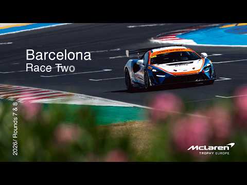 I Race 2 I Barcelona I McLaren Trophy Europe 2026