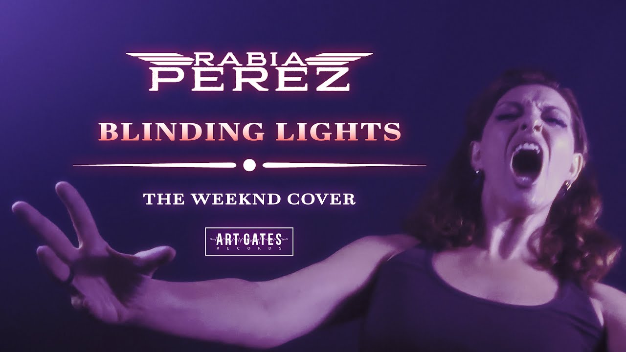 Guarda The Weeknd - Blinding Lights (Rabia Perez Metal Cover) su YouTube Guarda The Weeknd - Blinding Lights (Rabia Perez Metal Cover) su YouTube
