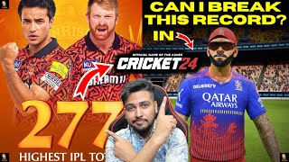 Can I Break SRH 277 Record With RCB In Cricket 24 In HARD Difficulty | RtxVivek