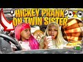 Hickey prank on twin sister  she was so mad