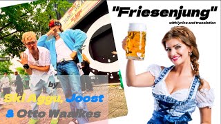 Video thumbnail of ""Friesenjung" ("Frisian boy") by Ski Aggu, Joost, Otto Waalkes"
