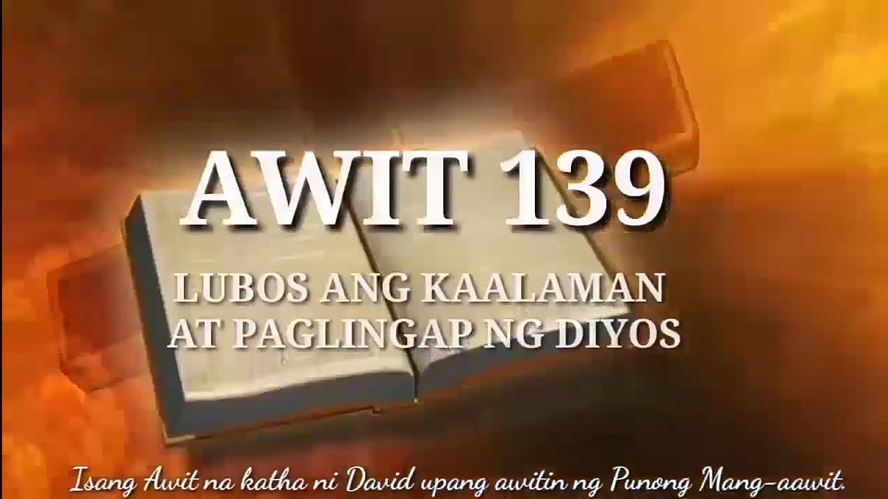 AWIT 139 Lubos Ang Kaalaman Ng Diyos | AUDIO BIBLE | Riza Flores - YouTube