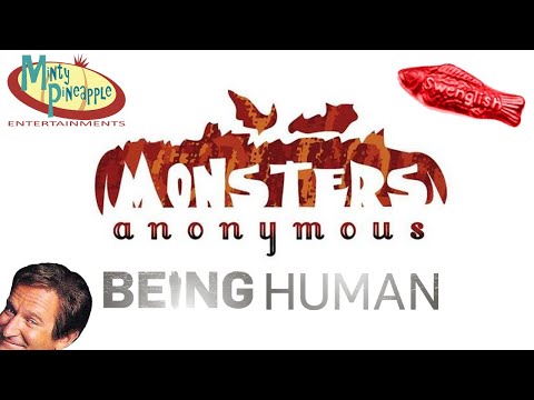 Monsters Anonymous Promo #9: Being Human