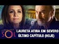 Final Segundo Sol: Laureta atira em Severo (Último Capítulo) HOJE
