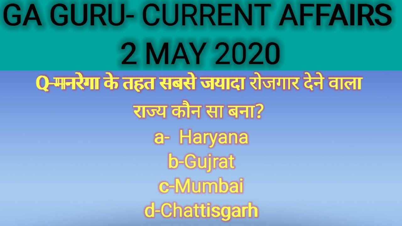 GA GURU- CURRRENT AFFAIRS SERIES- 2 May 2020