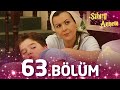 Sihirli Annem 63. Bölüm - Full Bölüm