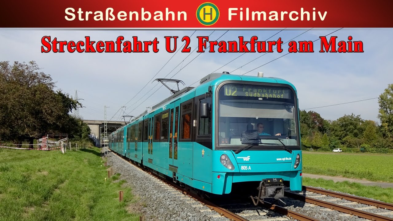 Streckenfahrt U 2 Frankfurt Main   || Historische Originalaufnahmen | Dokumentation