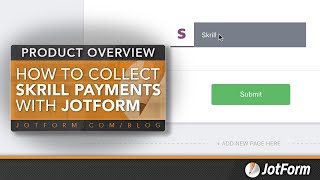 How to collect Skrill payments with Jotform