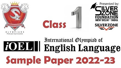 iOEL International Olympiad of English Language Silverzone Sample Paper Class 1 2022-23