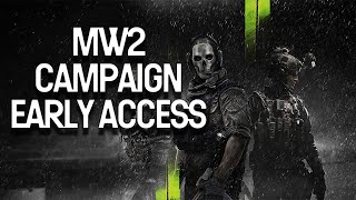 Full Modern Warfare 2: Campaign - Early Access