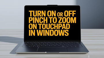 How to Turn On or Off Pinch to Zoom on Touchpad in Windows 11 [Solution]