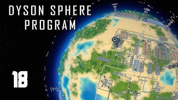 Acids and Alloys - Part 18 - Dyson Sphere Program