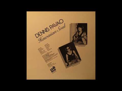 Dennis Pavao - O Wai Kou Inoa (1988)