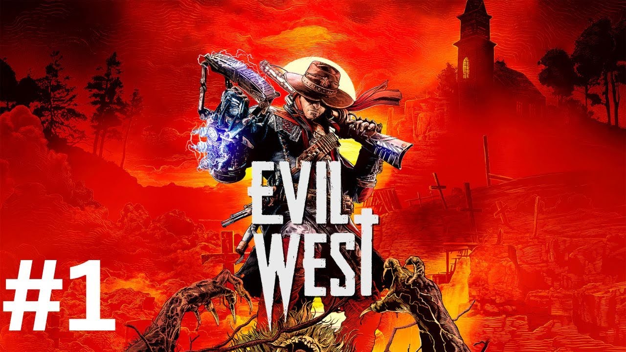 Evil West | Full Game | Playthrough #1
