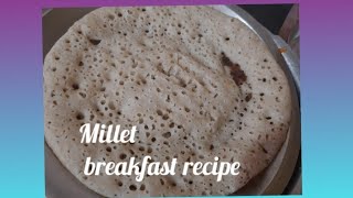 சிறுதானிய உணவு/Weight loss/Millet recipes in tamil/Soft dosa recipe in tamil/ Healthy breakfast