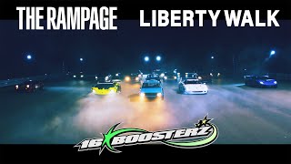 THE RAMPAGE / 16BOOSTERZ (LIBERTY WALK ver.)