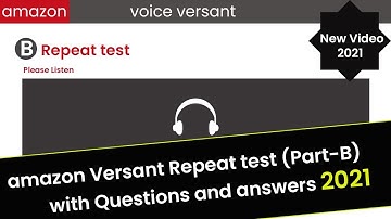 amazon Versant Repeat test (part-B)