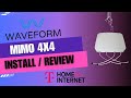 Waveform mimo 4x4 antenna installation discussion and review  tmobile home internet