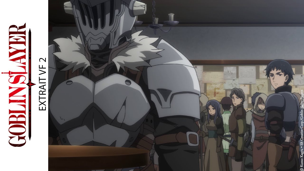 [Extrait VF 2] Goblin Slayer - Saison 1 - YouTube