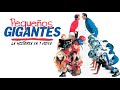 Pequeños Gigantes : La Historia en 1 Video